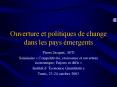 Ouverture et politiques de change dans les pays 