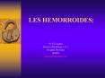LES HEMORROIDES: