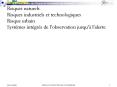 Gestion des risques et vulnrabilit des territoires Risques naturels Risques industriels et technolog