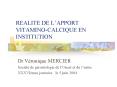 REALITE DE LAPPORT VITAMINOCALCIQUE EN INSTITUTION