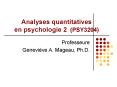 Analyses quantitatives en psychologie 2 PSY3204