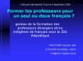 Former les professeurs pour un seul ou deux fran