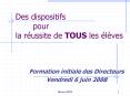 Des dispositifs pour la russite de TOUS les lves