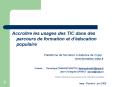 Accrotre les usages des TIC dans des parcours de formation et d'ducation populaire