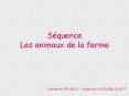 Squence Les animaux de la ferme