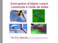 Conception d'objets volant construits l'aide de toiles