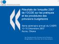Rsultats de lenqute 2007 de lOCDE sur les pratiques et les procdures des prvisions budgtaires 4me sm