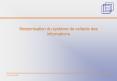 Modernisation du systme de collecte des informations