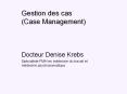 Gestion des cas (Case Management)