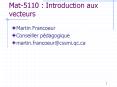 Mat5110 : Introduction aux vecteurs