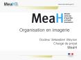 Organisation en imagerie