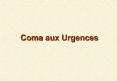 Coma aux Urgences