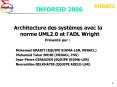 Architecture des systmes avec la norme UML2'0 et lADL Wright