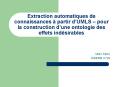 Extraction automatiques de connaissances partir dUMLS pour la construction dune ontologie des effets