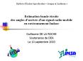 Estimation bande troite des angles d'arrive d'un signal radiomobile en environnement Indoor