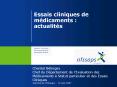 Essais cliniques de mdicaments : actualits