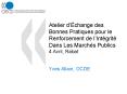 Atelier dchange des Bonnes Pratiques pour le Renforcement de lIntgrit Dans Les Marchs Publics 4 Avri