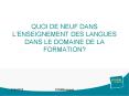 QUOI DE NEUF DANS LENSEIGNEMENT DES LANGUES DANS LE DOMAINE DE LA FORMATION