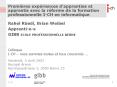 Premires expriences dapprenties et apprentis avec la rforme de la formation professionnelle ICH en i