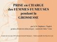 PRISE en CHARGE des FEMMES FUMEUSES pendant la GROSSESSE par le Dr Stphanie Chaplot gyncoobstricien