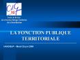 LA FONCTION PUBLIQUE TERRITORIALE