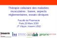 Thrapie cellulaire des maladies musculaires: bases, aspects rglementaires, essais cliniques