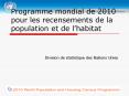 Programme mondial de 2010 pour les recensements de la population et de lhabitat