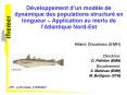 Dveloppement dun modle de dynamique des populations structur en longueur Application au merlu de lAt