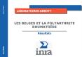 LES BELGES ET LA POLYARTHRITE RHUMATODE