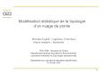 Modlisation statistique de la topologie dun nuage de points