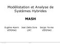 Modlistation et Analyse de Systmes Hybrides MASH