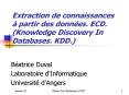Extraction de connaissances partir des donnes' ECD' Knowledge Discovery In Databases' KDD'