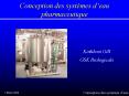 Conception des systmes deau pharmaceutique