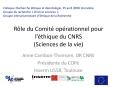 Rle du Comit oprationnel pour lthique du CNRS Sciences de la vie