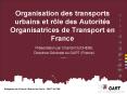 Organisation des transports urbains et rle des Autorits Organisatrices de Transport en France