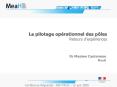 Le pilotage oprationnel des ples Retours dexpriences