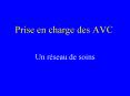 Prise en charge des AVC
