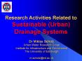 Dr Miklas Scholz Urban Water Research Group Institute for Infrastructure and Environment The Univers
