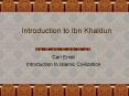 Introduction to Ibn Khaldun