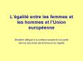 Lgalit entre les femmes et les hommes et lUnion europenne