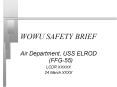 WOWU SAFETY BRIEF