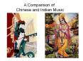 A Comparison of Chinese and Indian Music