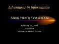 Adventures in Information