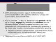 DivPA developed concept in support of CMCs Strategic Communication effort. CMC approved selection of