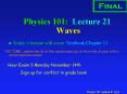 Physics 101: Lecture 21 Waves