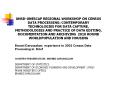 UNSDUNESCAP REGIONAL WORKSHOP ON CENSUS DATA PROCESSING: CONTEMPORARY TECHNOLOGIES FOR DATA CAPTURE,