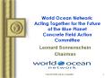World Ocean Network: Acting Together for the Future of the Blue Planet Concrete Field Action Committ