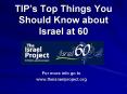 TIPs Top Things You Should Know about Israel at 60