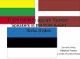 Discrimination against Russian Speakers in the PostSoviet Baltic States