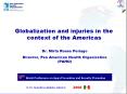 Globalization and injuries in the context of the Americas